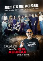 Watch Set Free Posse: Jesus Freaks, Biker Gang, or Christian Cult? 9Movies