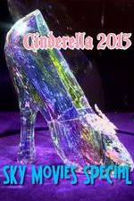 Watch Cinderella 2015 Sky Movies Special 9Movies