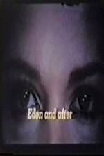 Watch Eden and After 9Movies