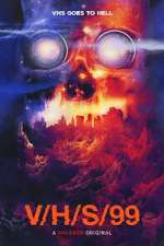 Watch V/H/S/99 9Movies