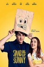 Watch Standing Up for Sunny 9Movies
