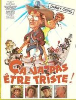 Watch �a va pas �tre triste 9Movies