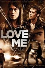 Watch Love Me 9Movies