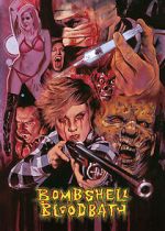 Watch Bombshell Bloodbath 9Movies
