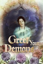 Watch Greet Your Demons 9Movies
