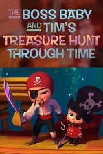 Watch The Boss Baby and Tim's Treasure Hunt Through Time 9Movies
