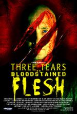 Watch Three Tears on Bloodstained Flesh 9Movies