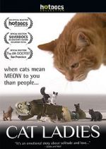 Watch Cat Ladies 9Movies