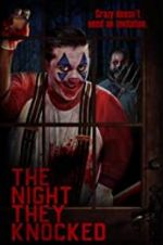 Watch The Night They Knocked 9Movies