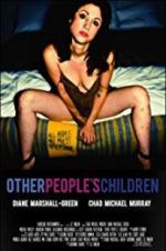 Watch Other People\'s Children 9Movies