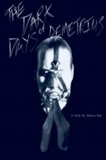 Watch The Dark Days of Demetrius 9Movies