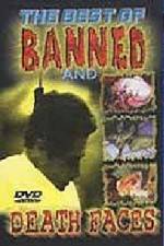 Watch The Best of Banned and Death Faces 9Movies