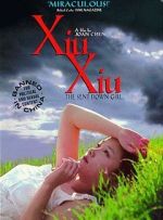 Watch Xiu Xiu: The Sent-Down Girl 9Movies