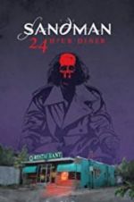 Watch Sandman: 24 Hour Diner 9Movies