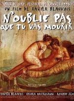 Watch N\'oublie pas que tu vas mourir 9Movies