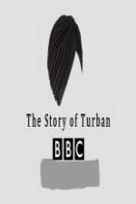 Watch BBC The Story of the Turban 9Movies
