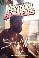 Watch Byron Bowers - Spiritual N**ga (TV Special 2022) 9Movies