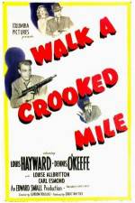 Watch Walk a Crooked Mile 9Movies