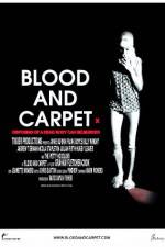 Watch Blood and Carpet 9Movies