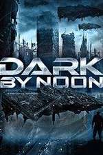 Watch Dark by Noon 9Movies