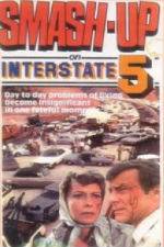 Watch Smash-Up on Interstate 5 9Movies