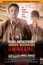 Watch Uwiklanie 9Movies