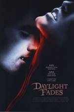 Watch Daylight Fades 9Movies