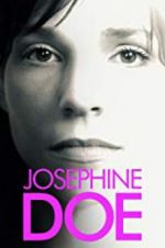 Watch Josephine Doe 9Movies
