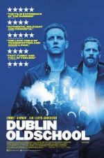 Watch Dublin Oldschool 9Movies