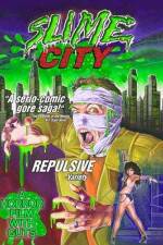 Watch Slime City 9Movies