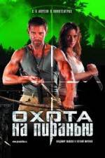 Watch Okhota na Piranyu 9Movies