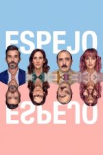 Watch Espejo, Espejo 9Movies