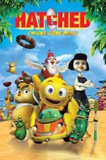 Watch Hatched: Chicks Gone Wild 9Movies