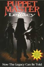 Watch Puppet Master: The Legacy 9Movies