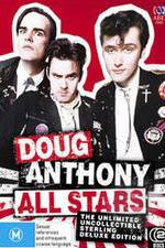 Watch Doug Anthony All Stars Ultimate Collection 9Movies