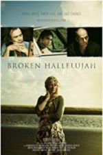 Watch Broken Hallelujah 9Movies