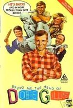 Watch Bring Me the Head of Dobie Gillis 9Movies