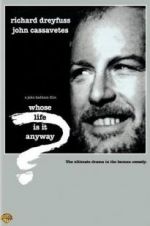 Watch Whose Life Is It Anyway? 9Movies