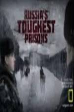Watch National Geographic Russia's Toughest Prisons 9Movies