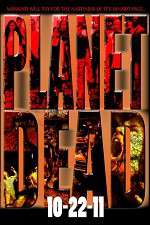 Watch Planet Dead 9Movies