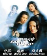 Watch So Close 9Movies
