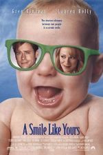 Watch A Smile Like Yours 9Movies