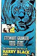 Watch Harry Black and the Tiger 9Movies