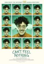 Watch Can\'t Feel Nothing 9Movies