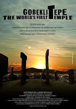 Watch Gobeklitepe: The World\'s First Temple 9Movies