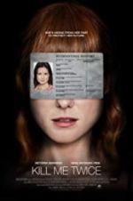 Watch Kill Me Twice 9Movies
