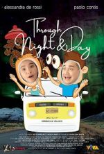 Watch Through Night and Day 9Movies