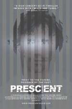 Watch Prescient 9Movies