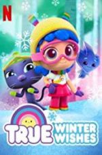 Watch True: Winter Wishes 9Movies