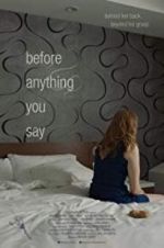 Watch Before Anything You Say 9Movies